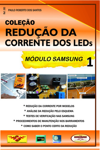Livro Redução Da Corrente Dos Leds Samsung Tvs Lcd E Led V1