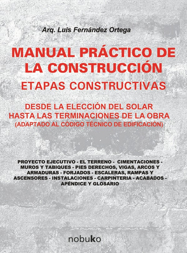 Manual Práctico De La Construcción, De Fernandez Luis