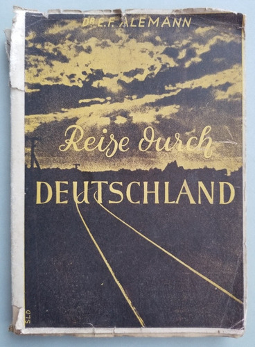 Reise Durch Deutschland. Alemann. 55124