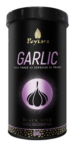 Ração Para Peixes Água Doce E Salgada Poytara Garlic 300g