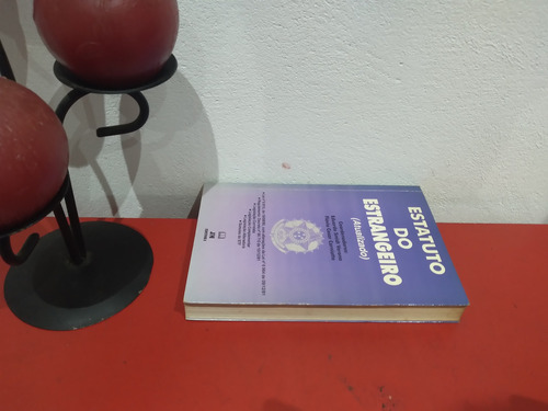 Livro: Estatuto Do Estrangeiro Atualizado - 1996 (Usado)