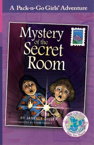 Mystery Of The Secret Room, De Janelle Diller. Editorial Worldtrek Publishing, Tapa Blanda En Inglés