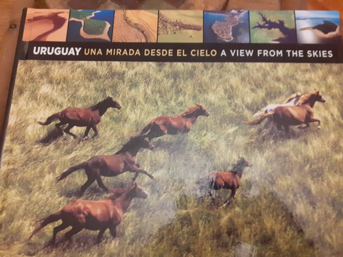 Uruguay Una Mirada Desde El Cielo/ Testoni Studios