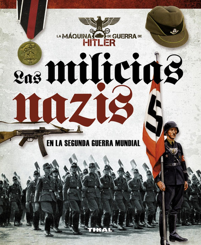 Las Milicias Nazis - Aa.vv.