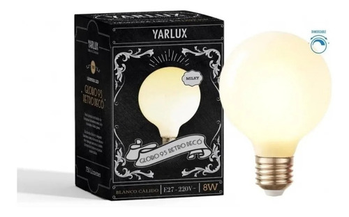 Lámpara Led Retro Deco Globo 95 8w E27 Yarlux Milky Dimeriz