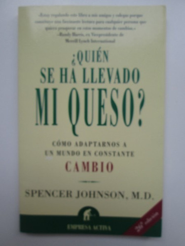 Libro  ¿quién Se Ha Llevado Mi Queso? 