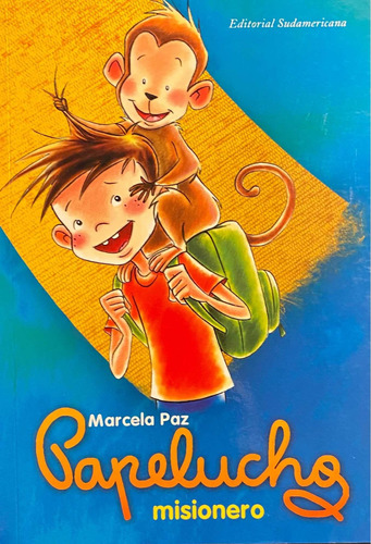 Papelucho Misionero Nº 8 / Marcela Paz