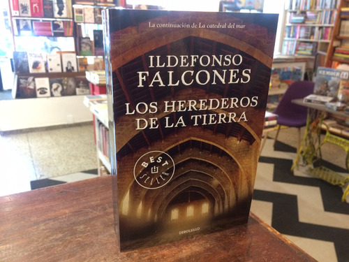 Los Herederos De La Tierra - Ildefonso Falcones