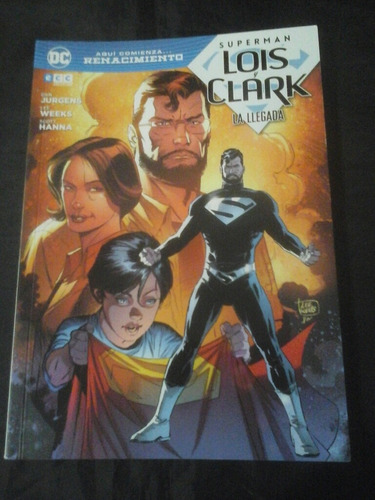 Superman: Lois Y Clark  - La Llegada (tomo Unico)