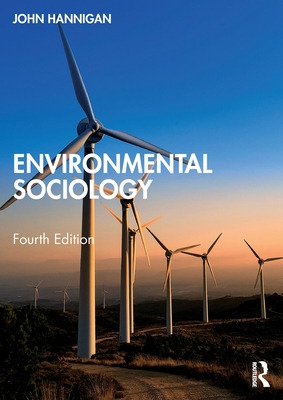 Libro Environmental Sociology - Hannigan, John