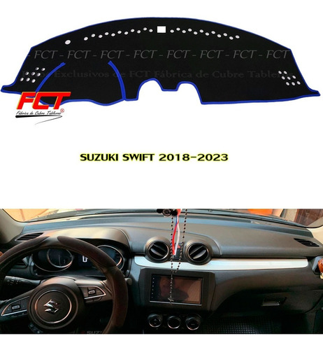 Cubre Tablero - Suzuki Swift - 2019 2020 2021 2022 2023 Fct