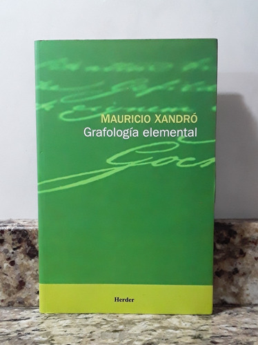 Libro Grafologia Elemental - Mauricio Xandro