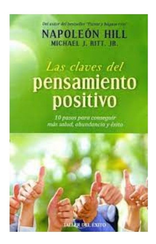 Las Claves Del Pensamiento Positivo                         