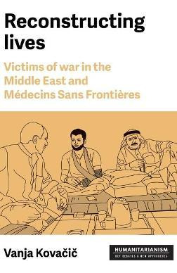 Libro Reconstructing Lives : Victims Of War In The Middle...