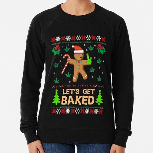 Buzo Lets Get Baked Cookie Weed Xmas Ugly Christmas Sweater 