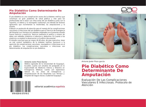 Libro: Pie Diabético Como Determinante De Amputación: Evalua