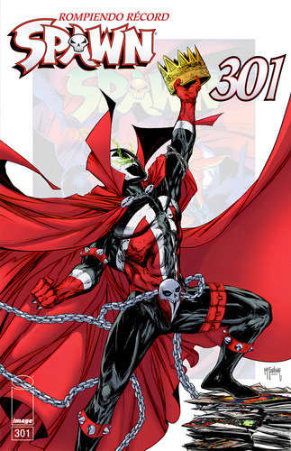 Spawn 301a Rompiendo Récord: , De Todd Mcfarlane., Vol. 1. Editorial Kamite, Tapa Pasta Blanda, Edición 1 En Español, 2024