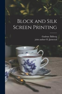 Libro Block And Silk Screen Printing - Gudrun Ahlberg