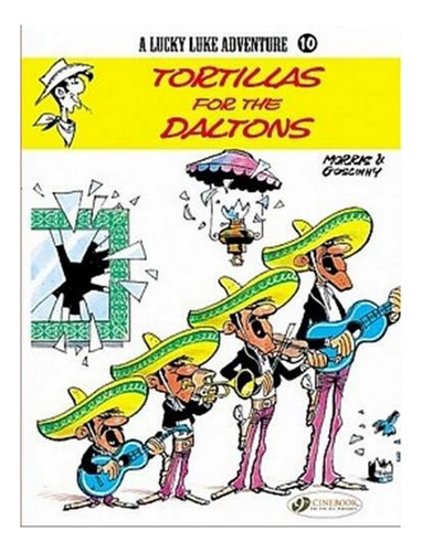 Lucky Luke 10 - Tortillas For The Daltons - Morris & Go. Eb9