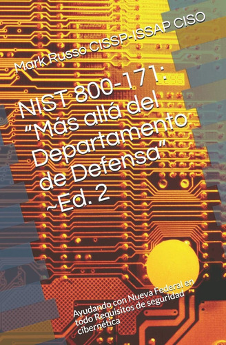 Libro: Nist : Más Allá Del Departamento De Defensa ~ed. 2: