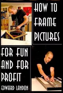 How To Make Picture Frames - Edward Landon (paperback)