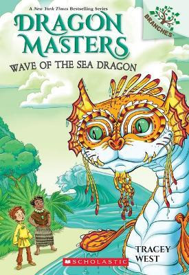Libro Wave Of The Sea Dragon: A Branches Book (dragon Mas...