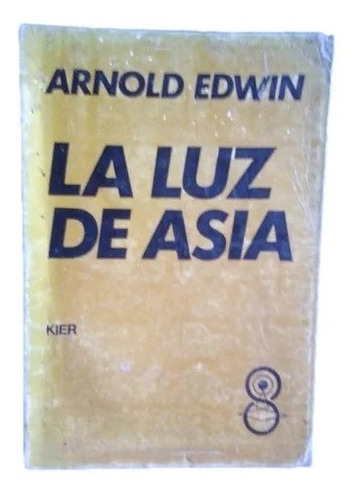 La Luz De Asia Arnold Edwin Z2