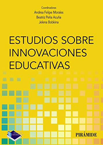 Libro Estudios Sobre Innovaciones Educativas De  Felipe Mora