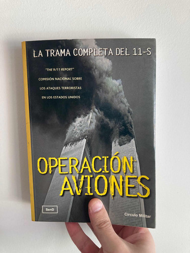 Libro Operscion Aviones 9/11 11 Septiembre Circulo Militar