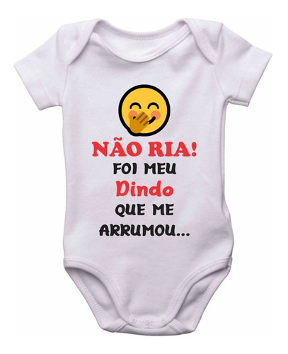 Body Infantil Não Ria Foi Dindo Que Me Arrumou Bebê Roupinha