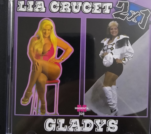 Gladys ( La Bomba Tucumana )  Y Lia Crucet 2 X 1   Cd Nuevo