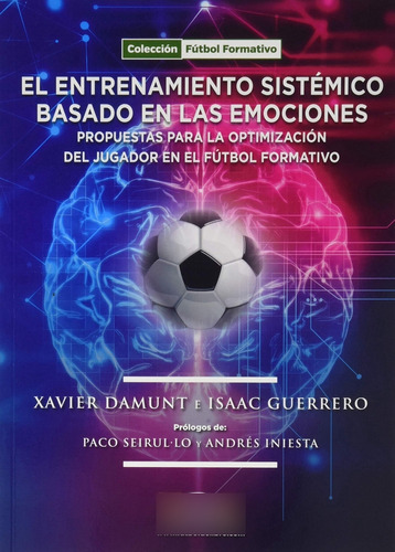 El Entrenamiento Sistemico Basado En Las Emociones  - Damunt