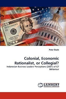 Libro Colonial, Economic Rationalist, Or Collegial? - Pet...