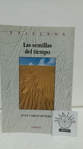 Las Semillas Del Tiempo 