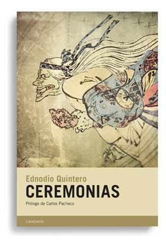 Ceremonias - Ednodio Quintero