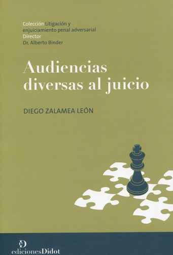 Audiencias Diversas Al Juicio - Diego Zalamea Leon - Didot