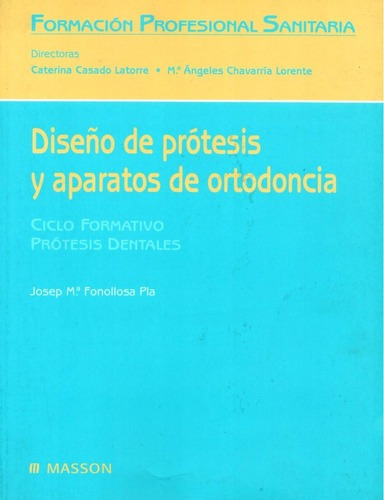 Diseño De Protesis Y Aparatos De Ortodoncia, De Fonollosa. Editorial Elsevier En Español