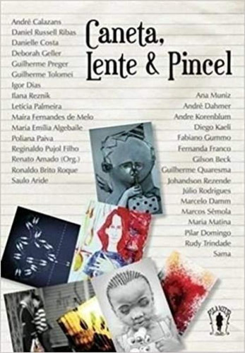 Caneta Lente E Pincel, De Amado Renato. Editora Diversos, Capa Mole Em Português