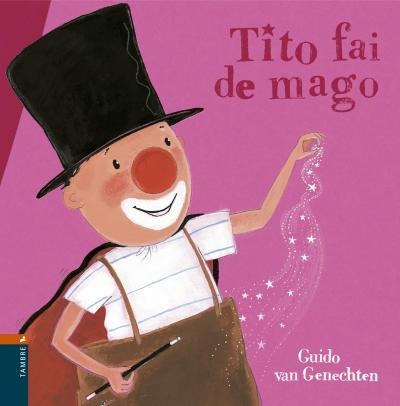 Tito Fai De Mago - Guido Van Genechten