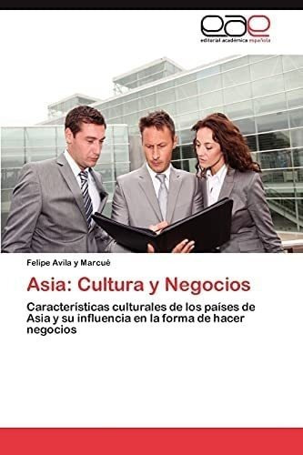 Libro: Asia: Cultura Y Negocios: Características Culturales