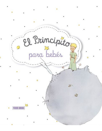 Libro El Principito Para Bebes 2018 De Vvaa Panini España