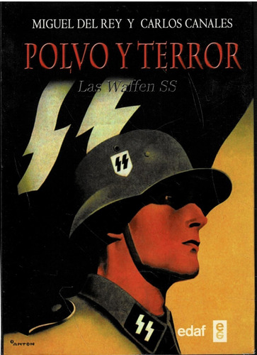 Polvo Y Terror - Las Waffens Ss- Edaf