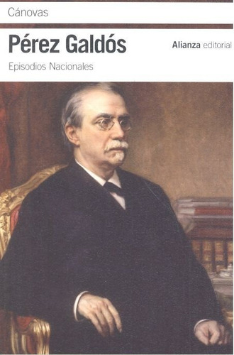 Cãâ¡novas, De Perez Galdos, Benito. Alianza Editorial, Tapa Blanda En Español