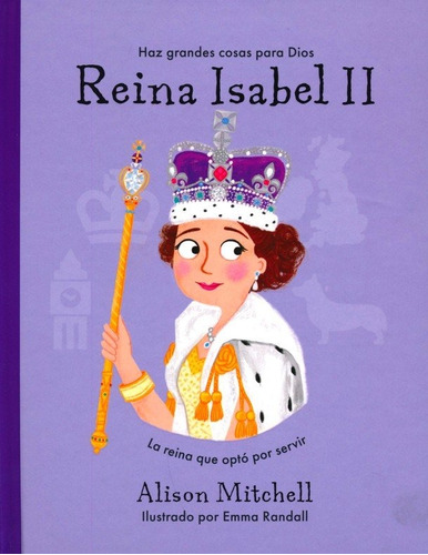 Libro Cristiano Reina Isabel Ii La Reina Que Optó Por Servir