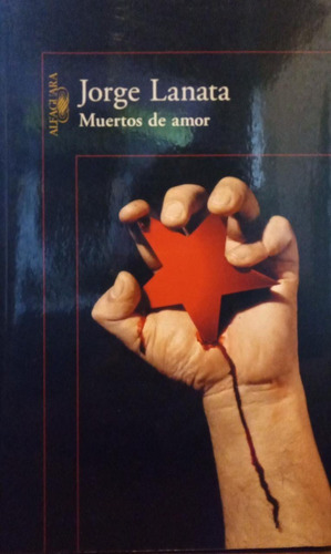 Muertos De Amor Jorge Lanata