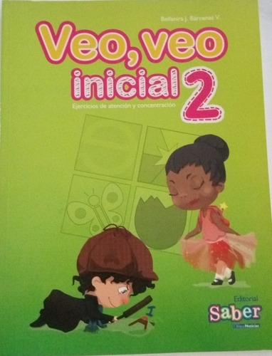 Veo Veo Inicial 1, 2 Y 3er Nivel Ejercicios De Atención  