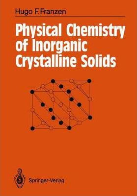 Libro Physical Chemistry Of Inorganic Crystalline Solids ...