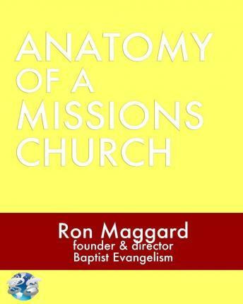 Libro Anatomy Of A Missions Church - Dr Ron Maggard