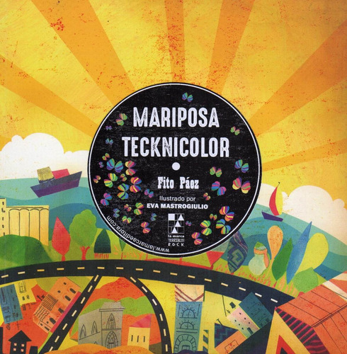 Mariposa Tecknicolor De Fito Páez Y Eva Mastrogiulio