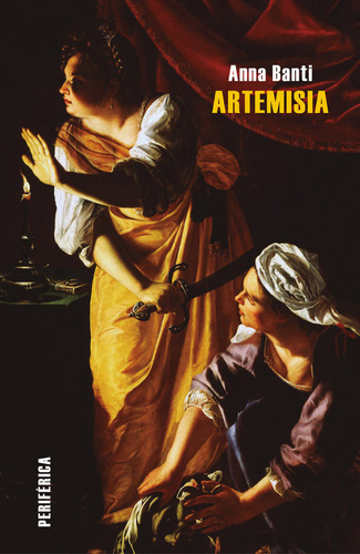 Artemisia - Anna Banti - Riverside